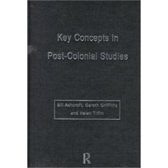 Key Concepts in Post-colonial Studies - Hardback - 1998 - 1